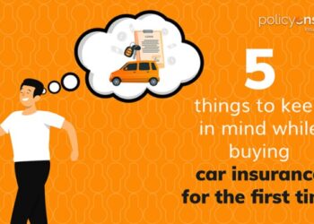 Five things to keep in mind while buying car insurance for the first ...